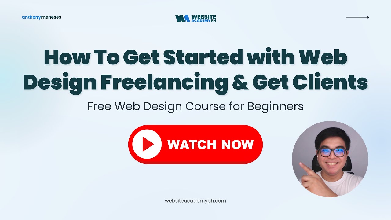 How To Get Started with Web Design Freelancing & Get Clients | Free Web Design Course for Beginners