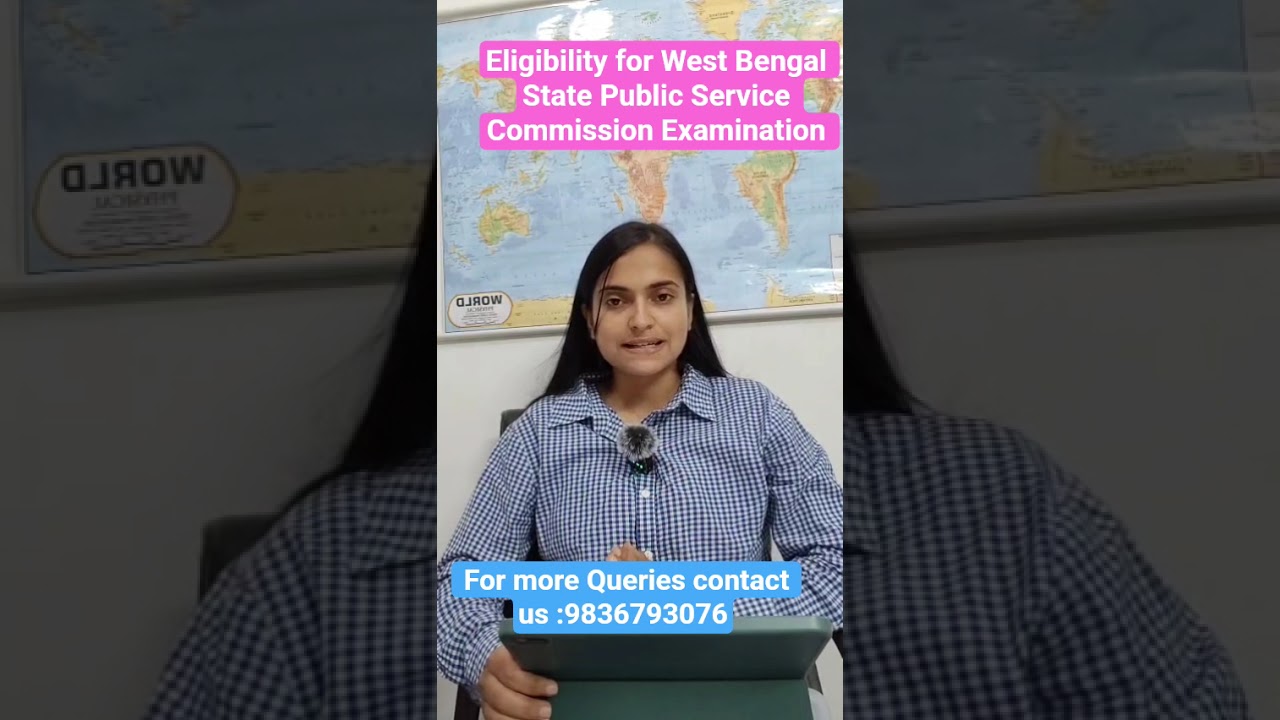 Eligibility for West Bengal State Public Service Commission Exam 2025 #WBPSC #GovtJobs #WBPSC2025