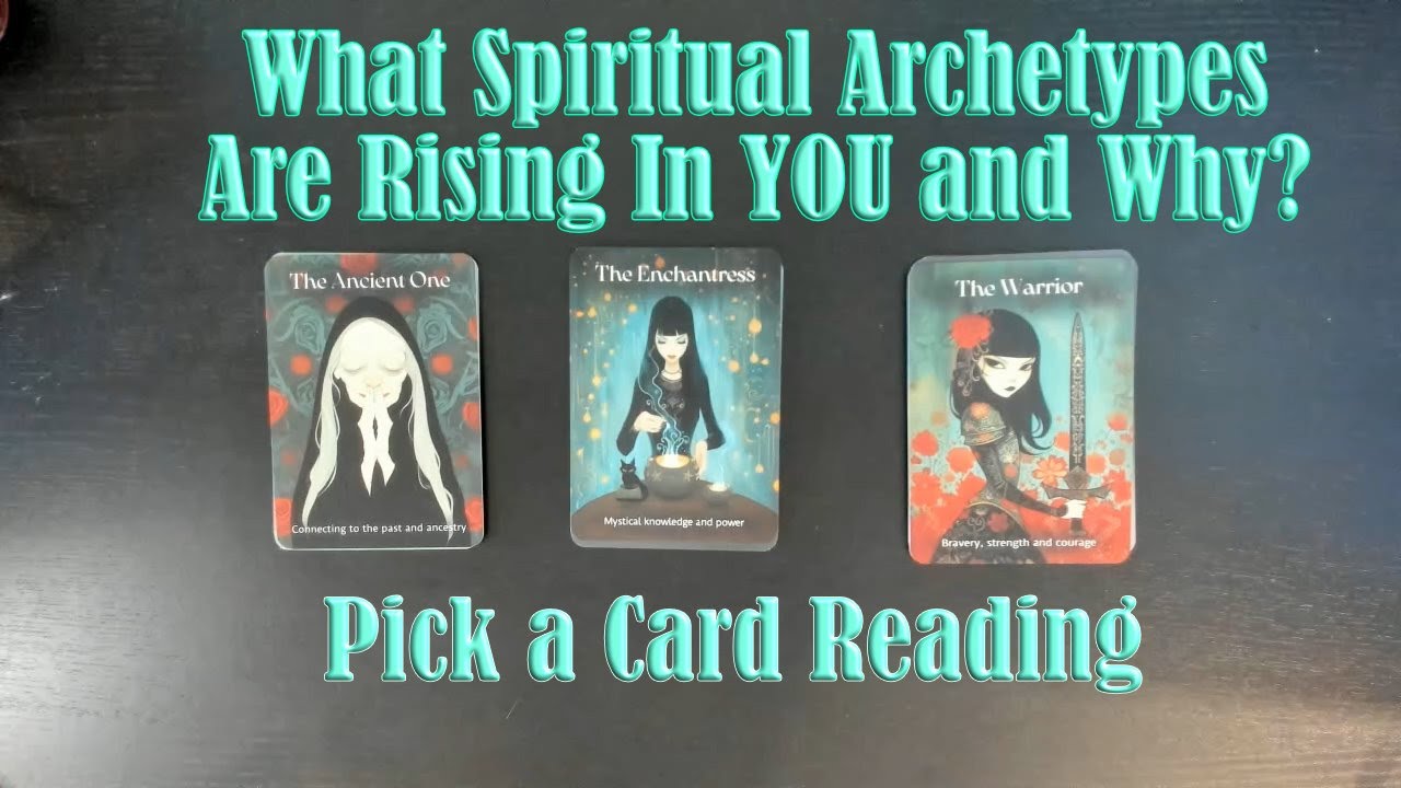 YOUR NEW SPIRITUAL ARCHETYPES AND GIFTS! WHAT ARE THEY AND WHY NOW? PICK A CARD