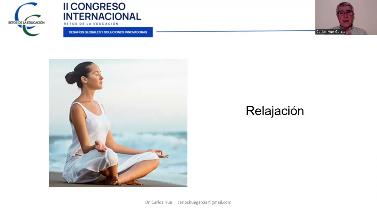 Dr Carlos Hue Energía emocional- II Congreso Internacional Retos de la educación.