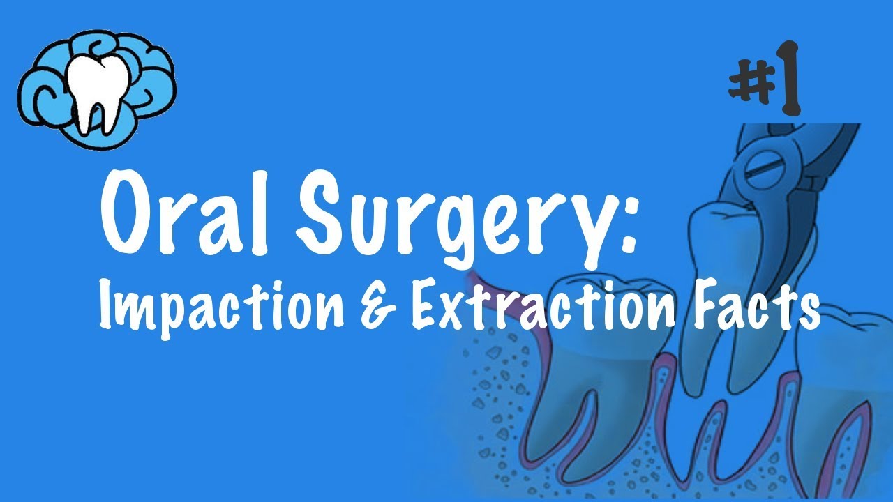 Oral Surgery | Impaction & Extraction Facts | INBDE, ADAT