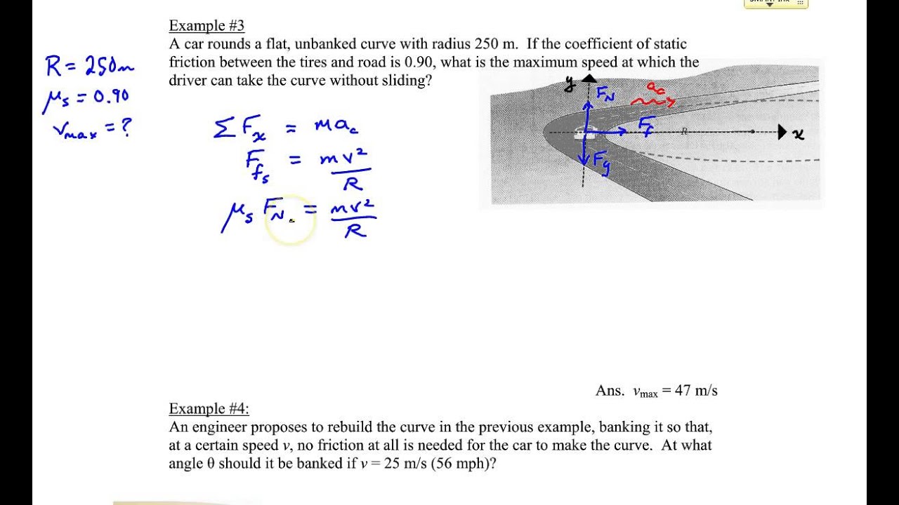 Chapter 5, Example #3 (Rounding a flat curve)