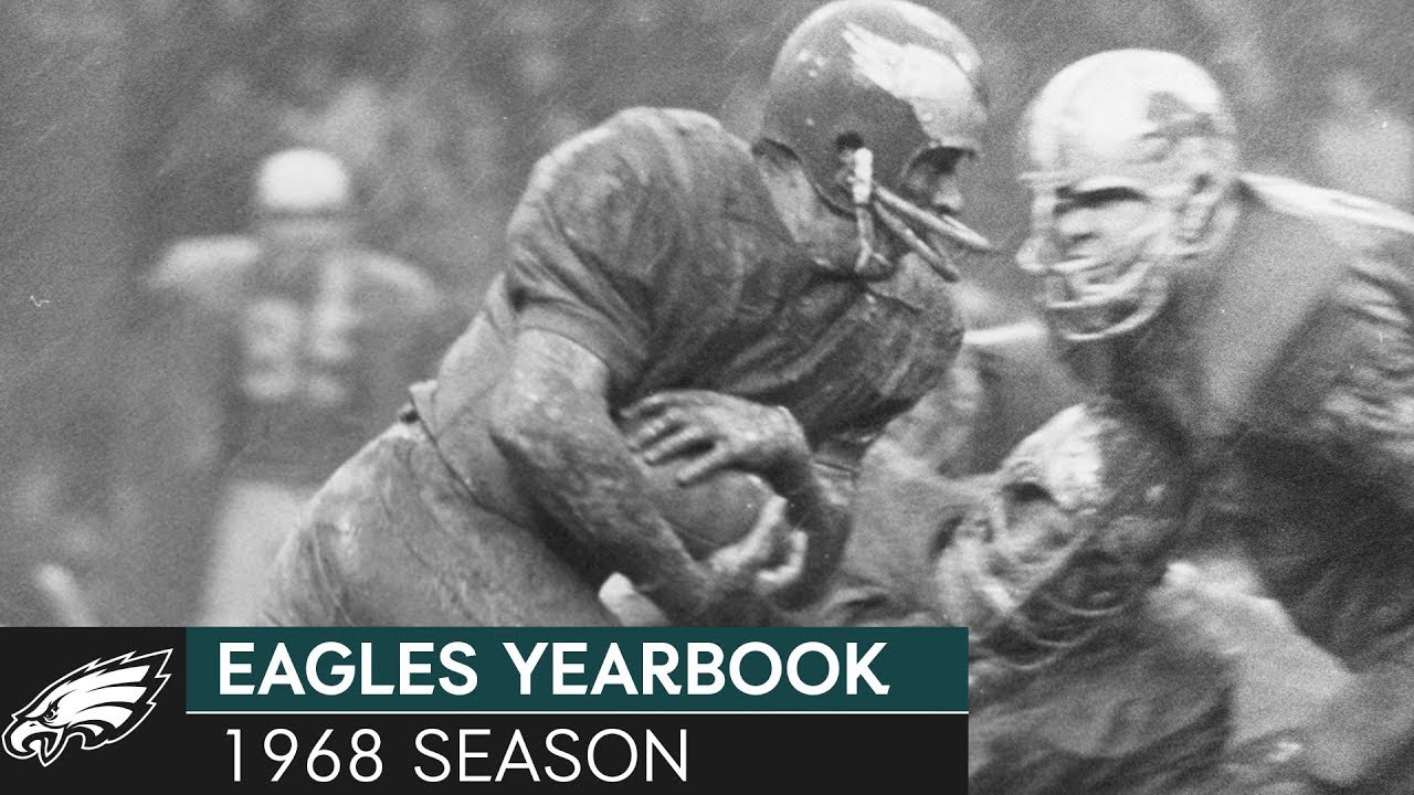 The Eagles: Yesterday, Today, and Tomorrow | Eagles 1968 Season Recap