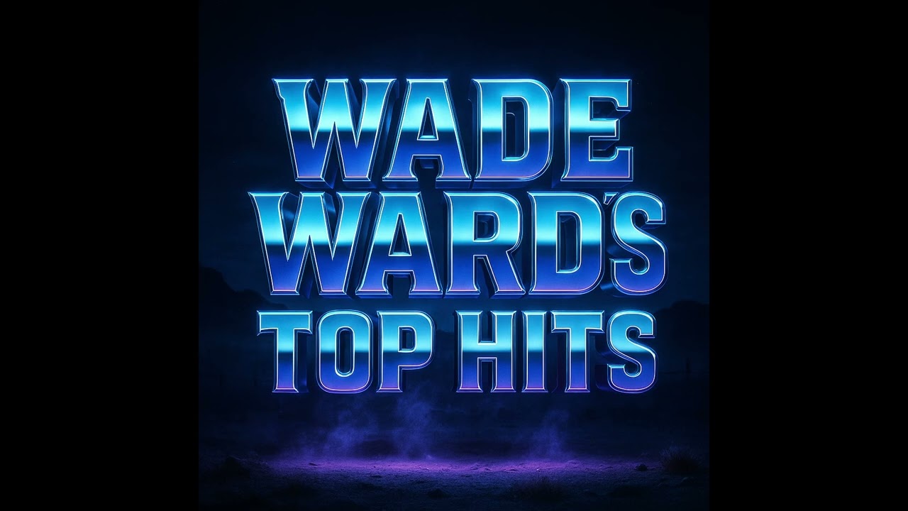 WADE WARD’S TOP HITS – LAST 28 DAYS | FULL VIDEO