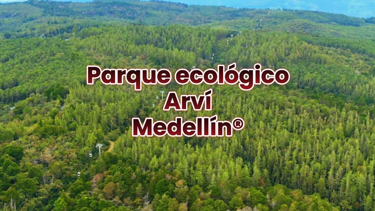 Parque Arví