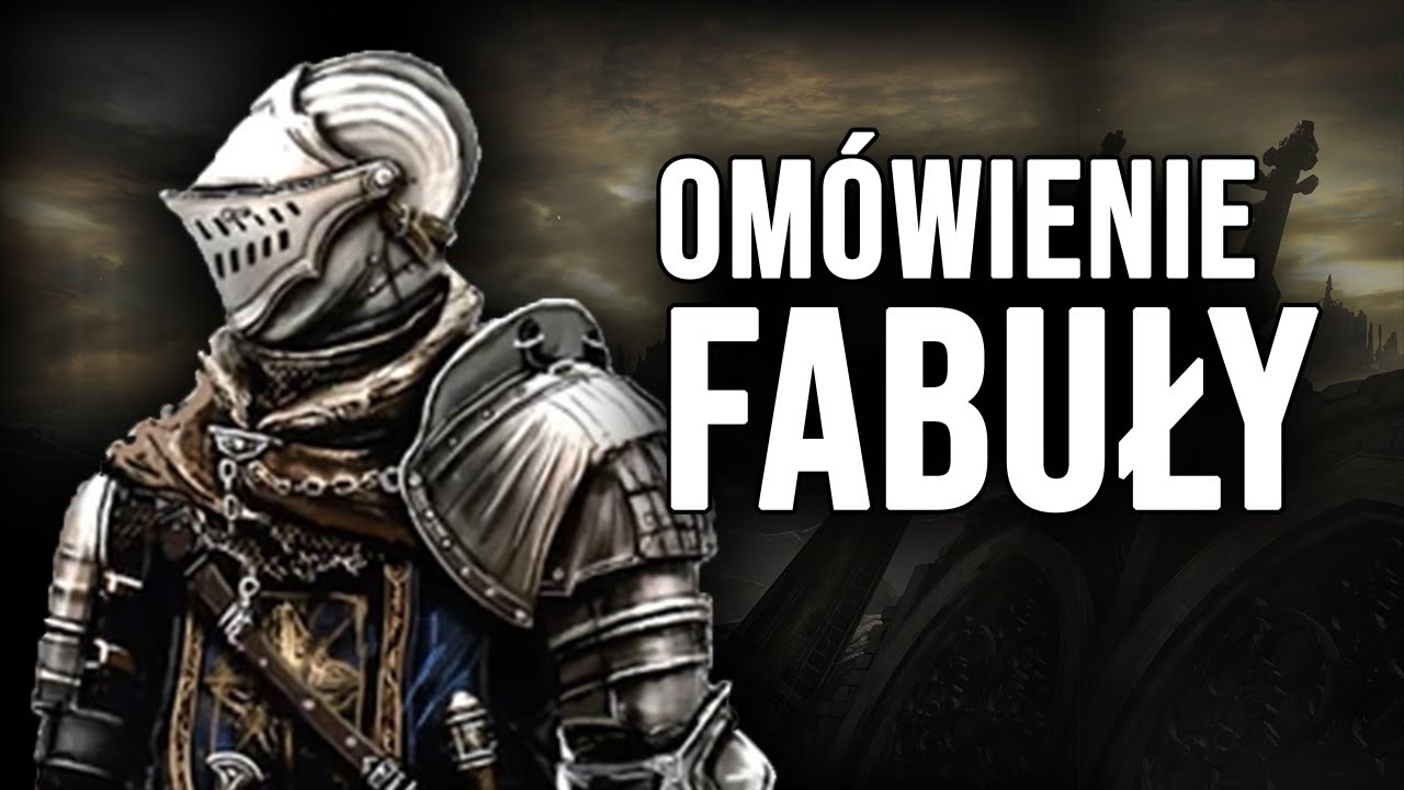 Omówienie i analiza lore Dark Souls 3 - Miasto Pierścienia | 6 część