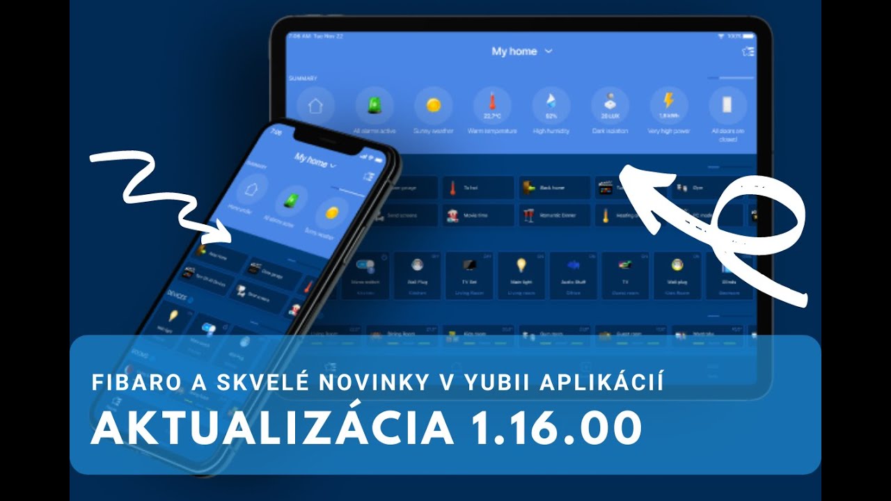 Skvelá aktualizácia FIBARO Yubii aplikácie 1.16.00