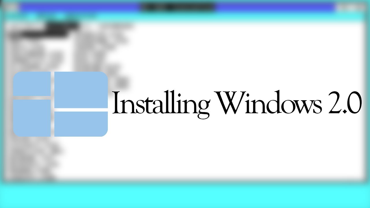 Installing Windows 2.0
