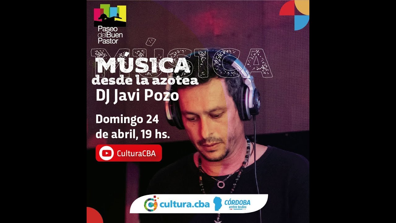 MÚSICA DESDE LA AZOTEA - DJ JAVI POZO