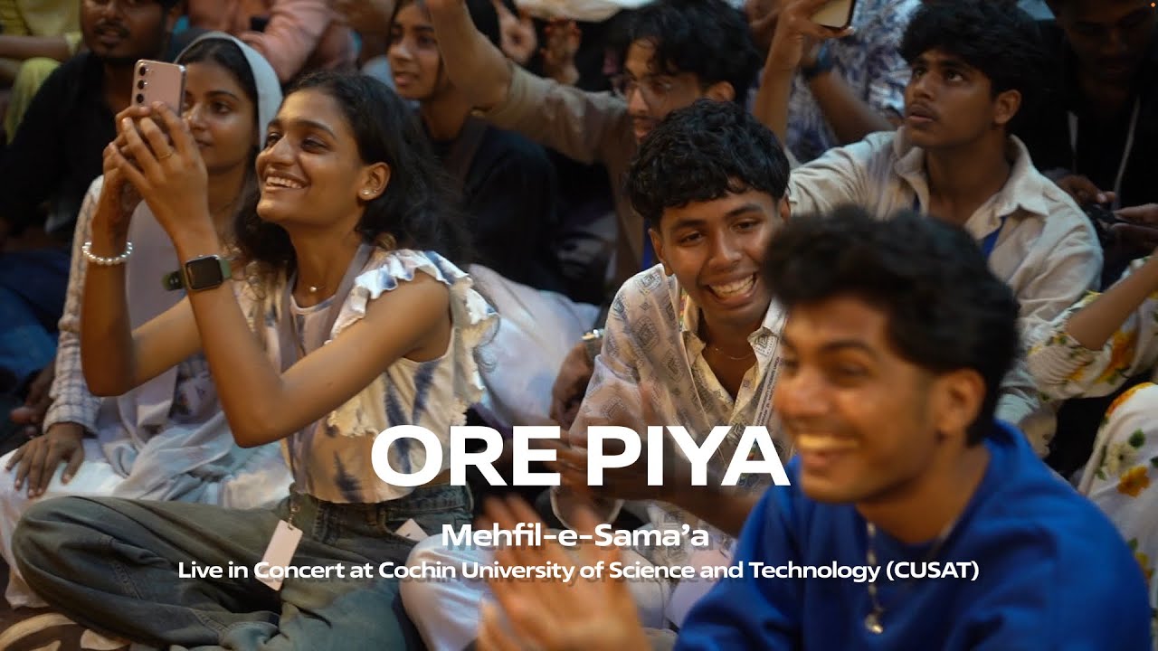 ORE PIYA | Aaja Nachle | Mehfil-e-Sama'a - Live at CUSAT, Kochi | Qawwali - Bollywood Sufi