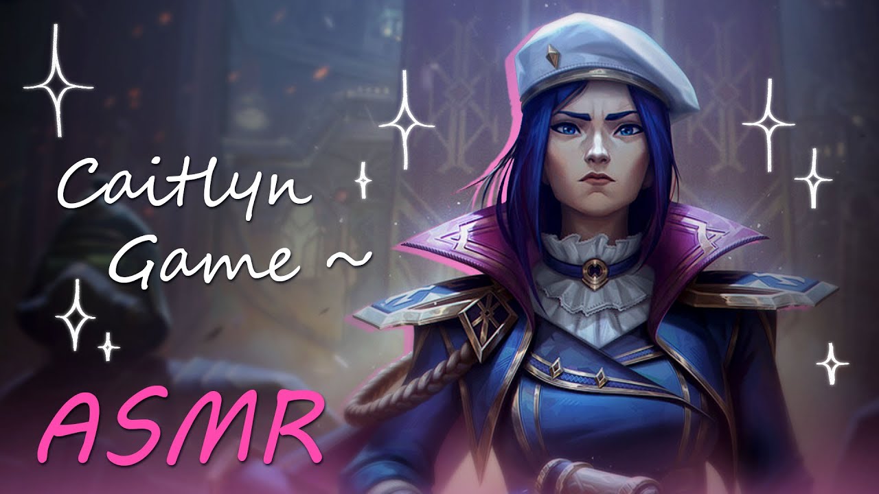 League of Legends ASMR ♡ chill Caitlyn placement game ♡ whispering, clicking & keyboard sounds