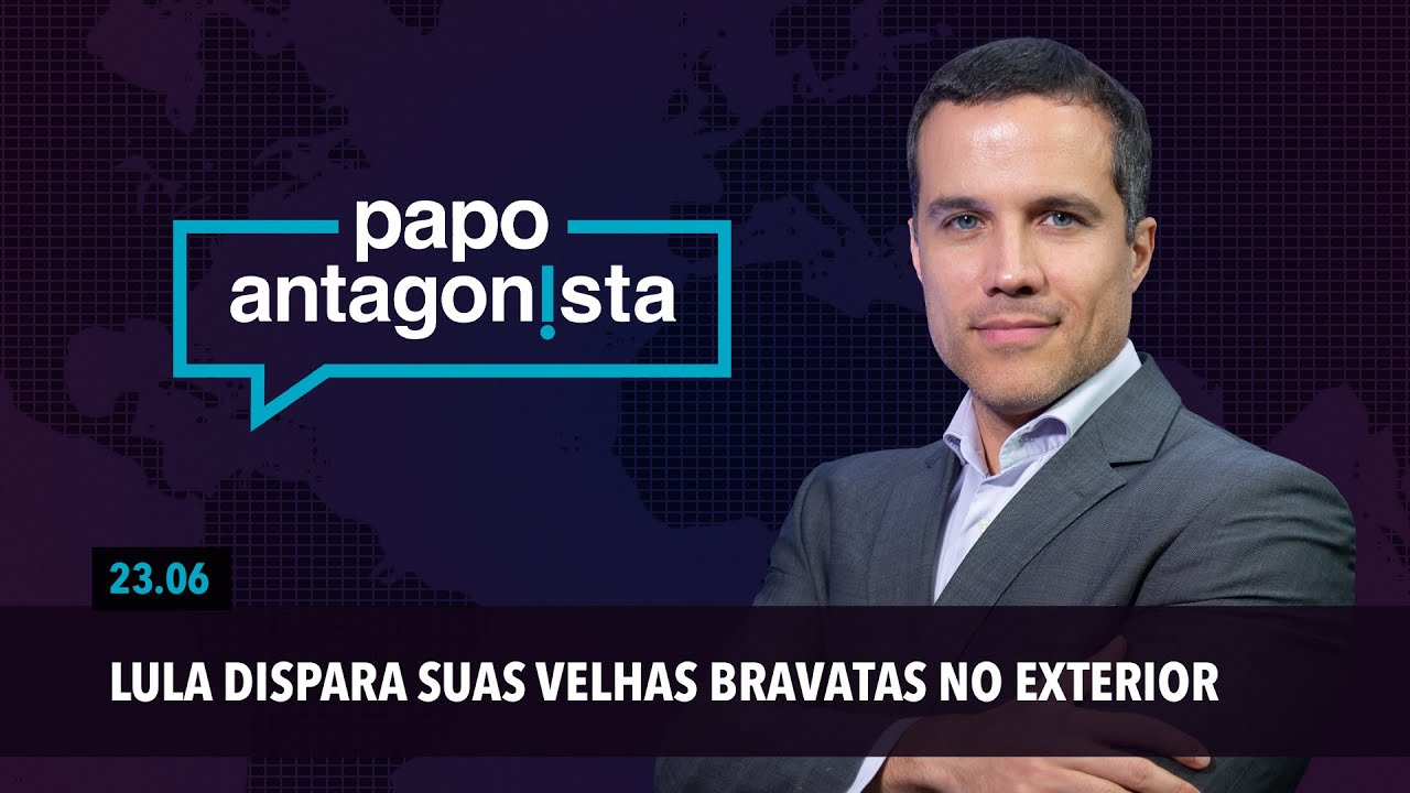 Papo Antagonista: Lula dispara suas velhas bravatas no exterior