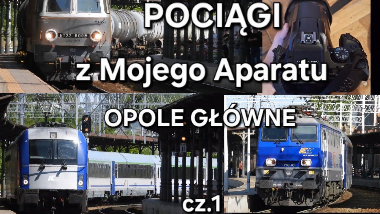 Pociągi z Mojego Aparatu - Opole Główne 2025 