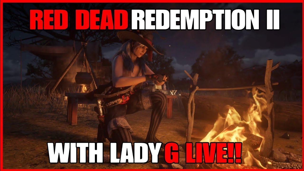 RED DEAD REDEMPTION II FUNTIMES WITH LADY G LIVE!!🌸💕😊💯