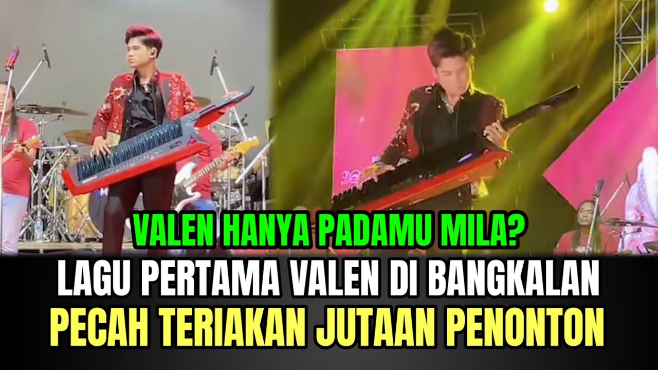 PECAH! Valen Guncangkan Bangkalan, Nyayi Hanya Padamu Mila!