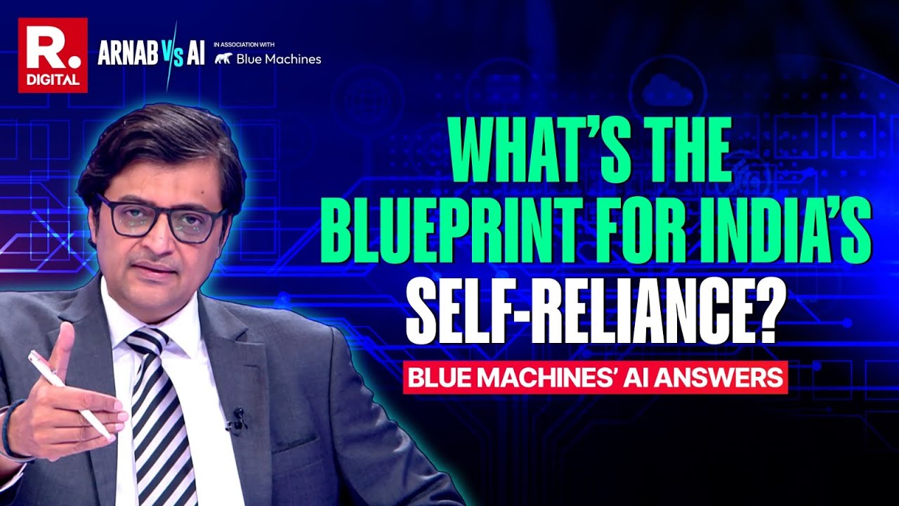 Arnab Vs AI: What's the Blueprint for Viksit Bharat 2047? Blue Machine AI Decodes