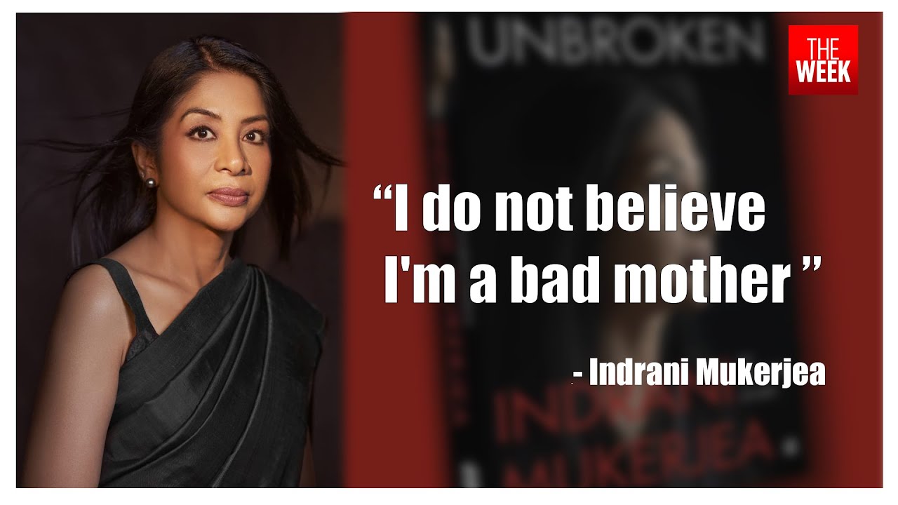 Part 2 | Exclusive interview with Indrani Mukerjea | Unbroken: The Untold Story | THE WEEK