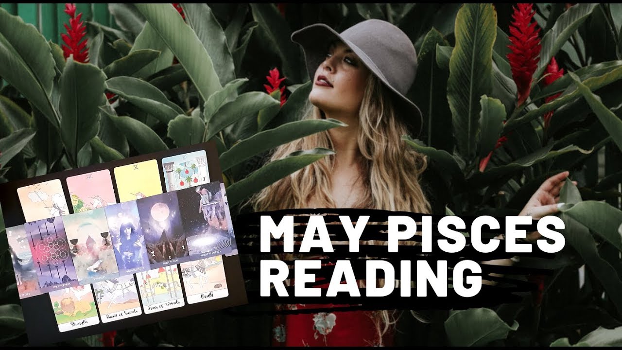 PISCES MAY 2019 - 