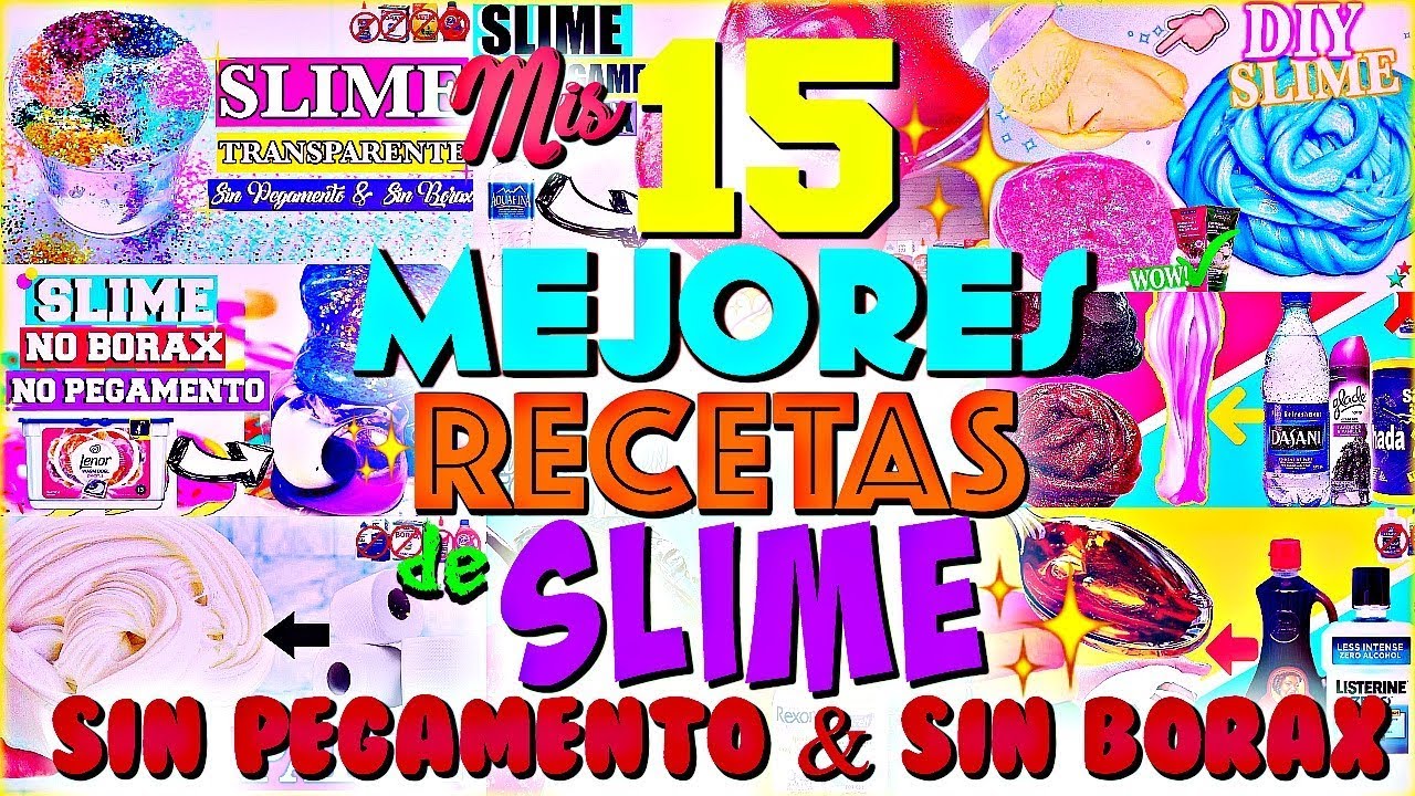 15 MEJORES RECETAS PARA HACER SLIME SIN PEGAMENTO & SIN BORAX💦| RECOPILACIÓN