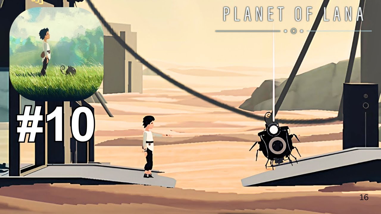 Planet of Lana Mobile - Gameplay Walkthrough, Chapter 10 - The Desert (iOS, Android)