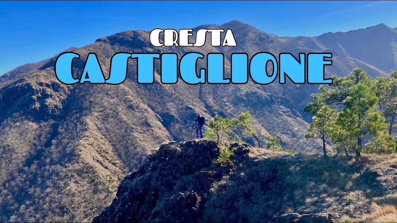 Escursione alla CRESTA E MONTE CASTIGLIONE.