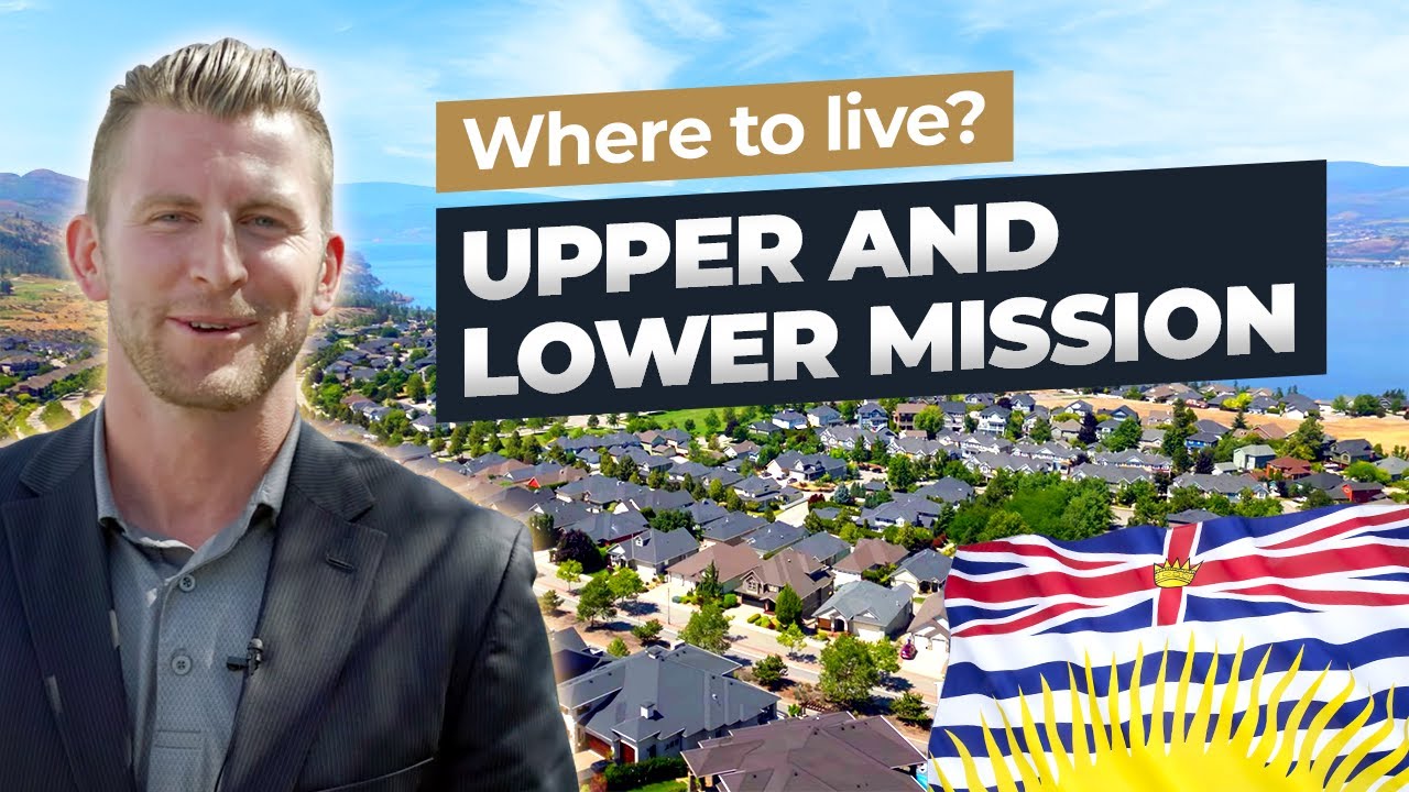 Where to live in Kelowna? -  Upper and Lower Mission (Ep.3)