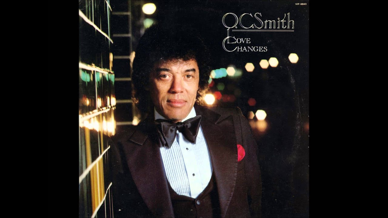 O C  SMITH   YOU'RE STILL MY LADY
