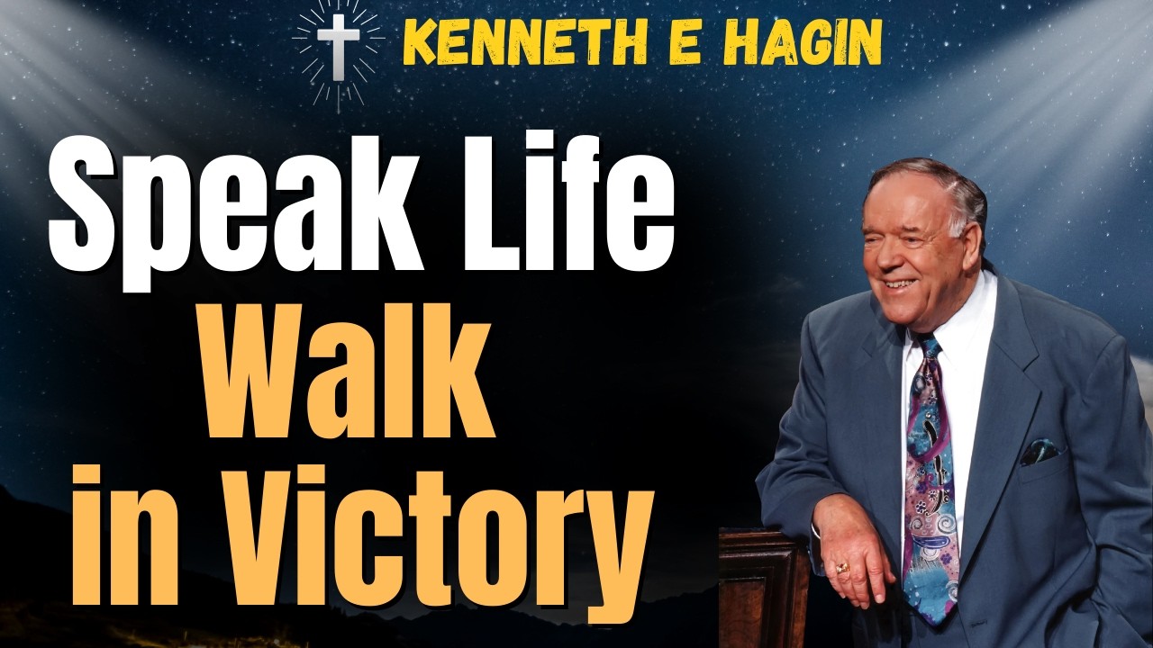 KENNETH E HAGIN: 21 CONFESSIONS That Can Transform Your Life and Change What You Speak