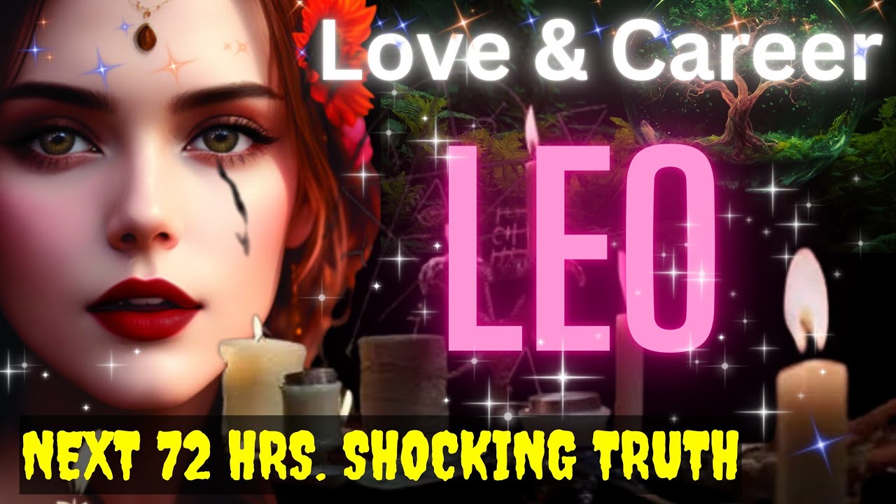Leo Next 72 Hours 🔮 Akashic + Tarot | Sudden Truth • Healing • New Timeline | Love Career Guidance