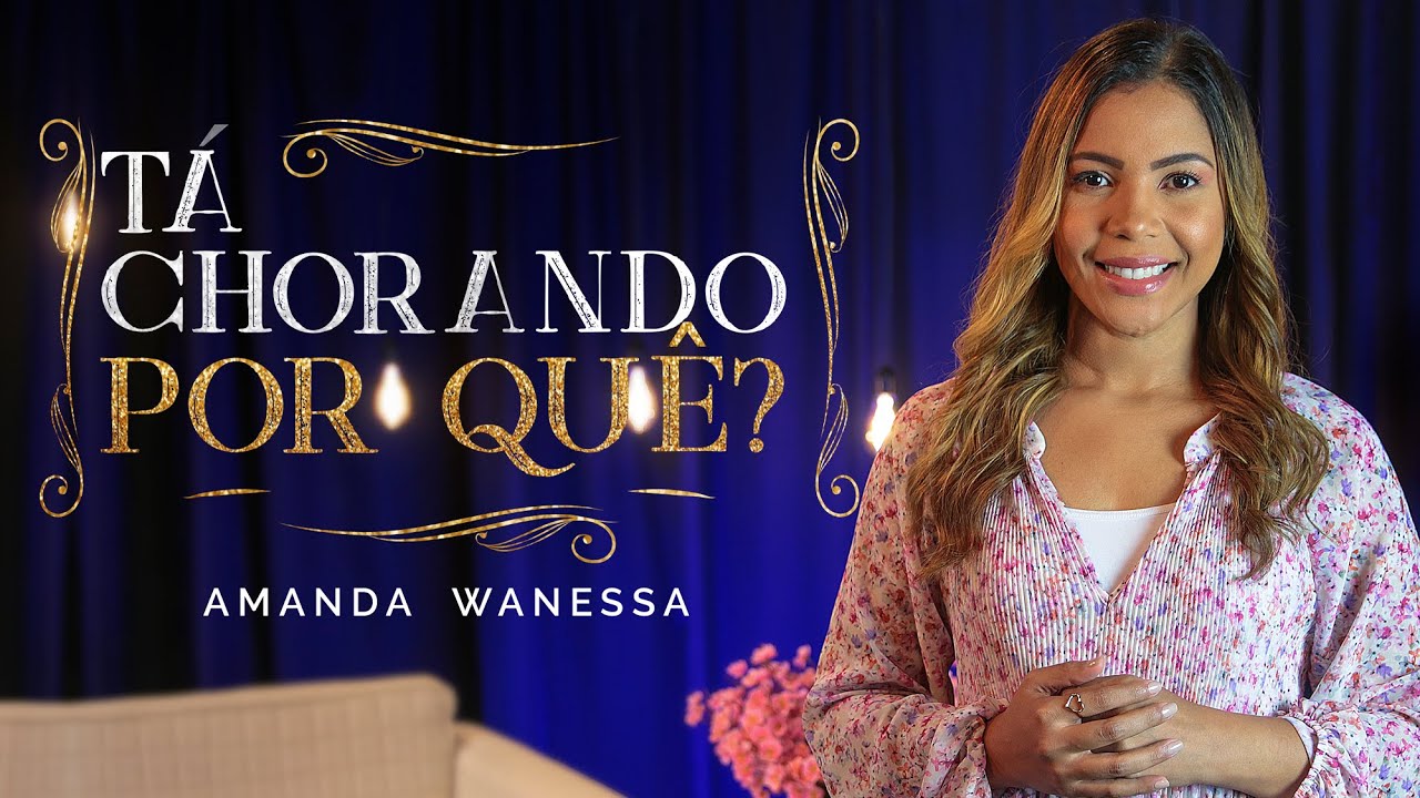 Amanda Wanessa - Tá Chorando Por Quê? (Voz e Piano) #203