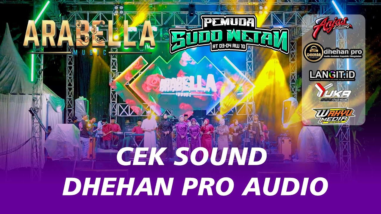 ARABELLA MUSIC RELIGI - CEK SOUND - DHEHAN PRO AUDIO - PEMUDA SUDO WETAN - WAHYU MEDIA
