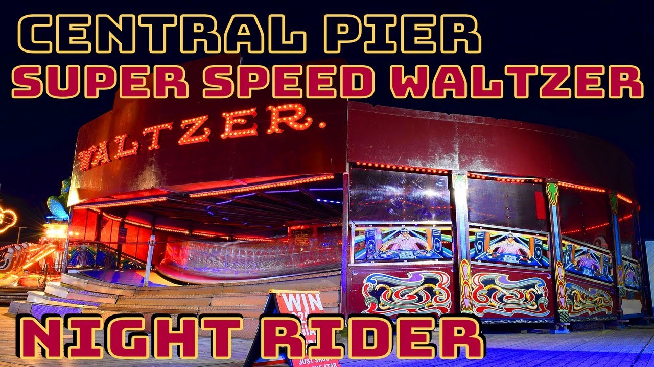 Central Pier Super Speed Waltzer : Night Rider 2020