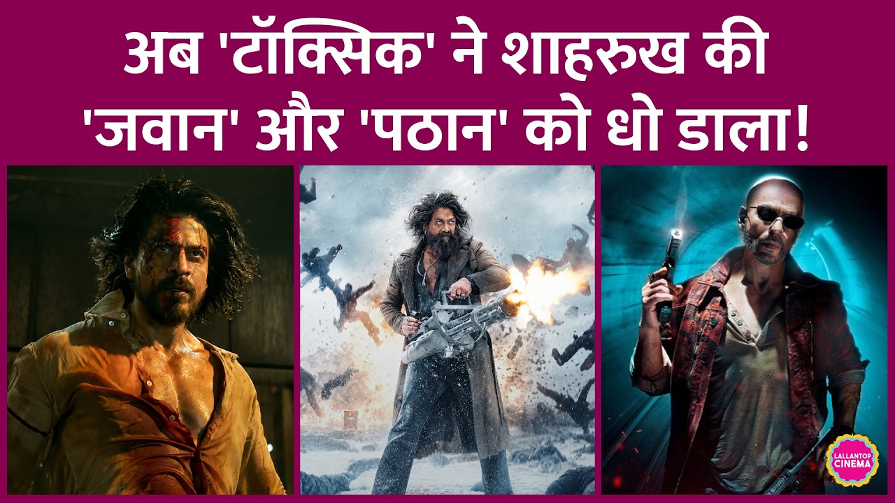 Yash's Toxic beats Shah Rukh Khan's Pathaan and Jawan in advance booking