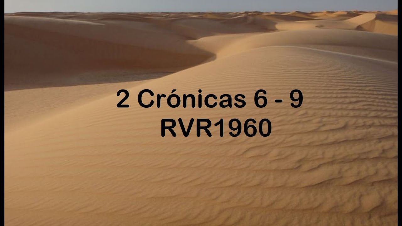 La Biblia en un año/2 Crónicas 6 - 9 (Audio, Letra) Día 112