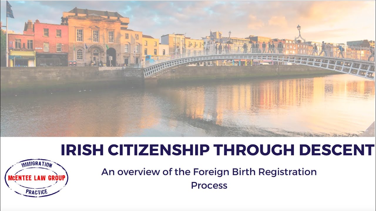 Irish Citizenship by Descent