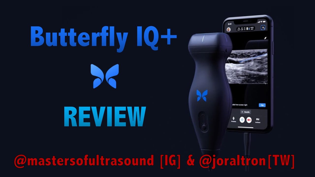 Butterfly IQ+ complete review l Hand-held pocket ultrasound device review series 2021