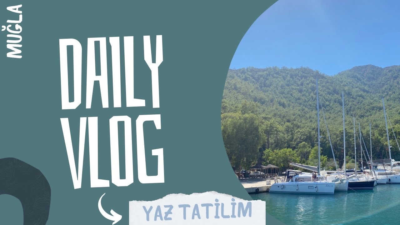 MUĞLA YAZ TATİLİ I Marmaris - Köyceğiz I Summer Vlog