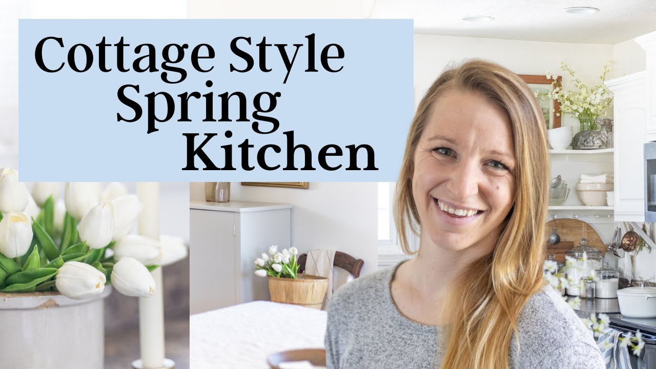 7 Simple Cottage Spring Kitchen Tips | Spring decorate with me