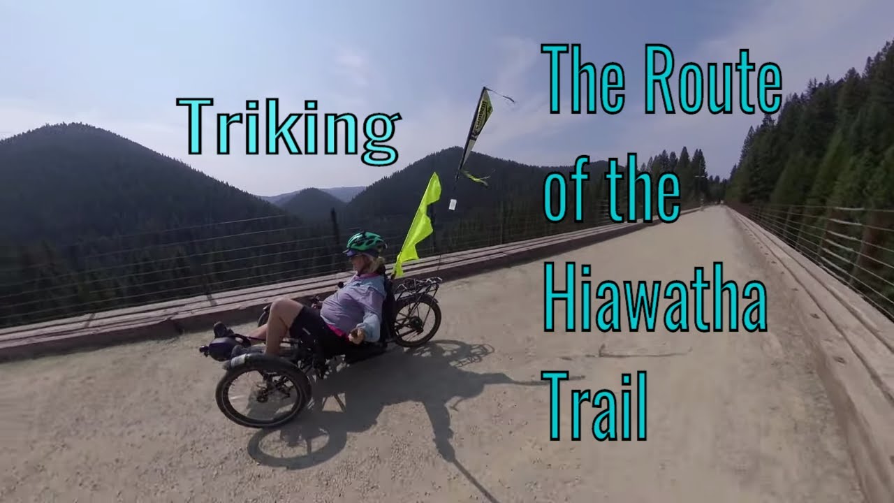 Triking the Route of the Hiawatha Trail