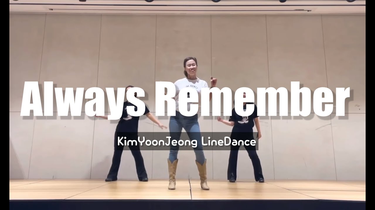 [국제식품 라인댄스 5기 6주차 수업] Always Remember Line Dance(올웨이즈 리멤버) 라인댄스