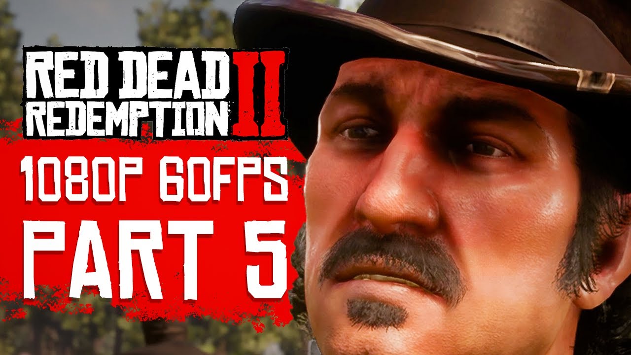 Red Dead Redemption 2 PC Gameplay Walkthrough Part 5 [1080p 60FPS] – No Commentary