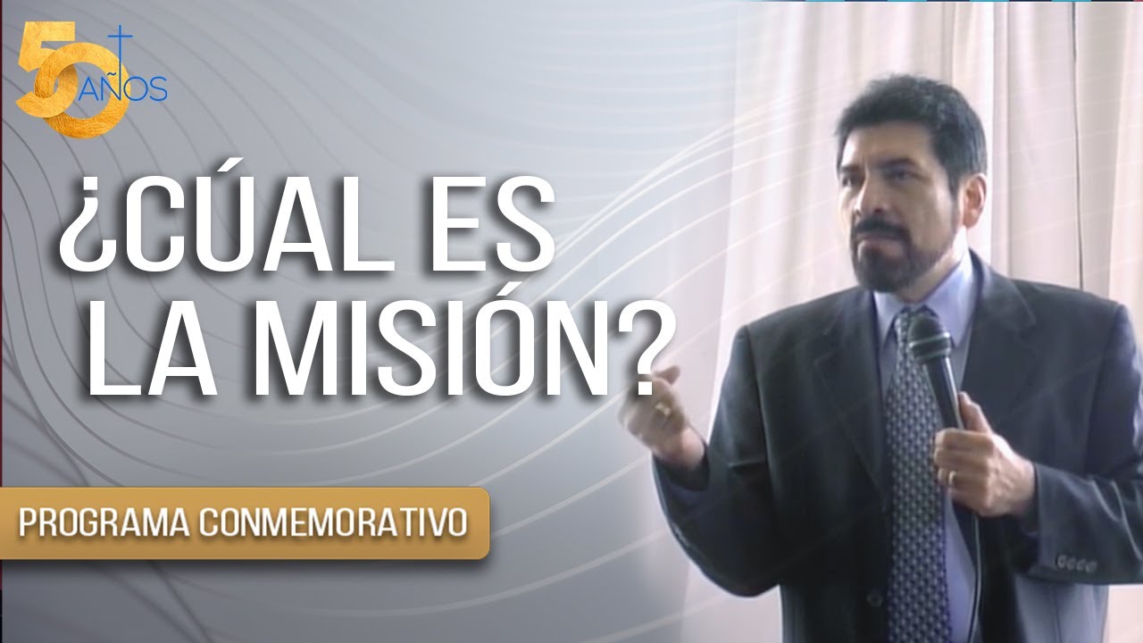 ¿CÚAL ES LA MISIÓN? | Salvador Gómez (Programa Conmemorativo)