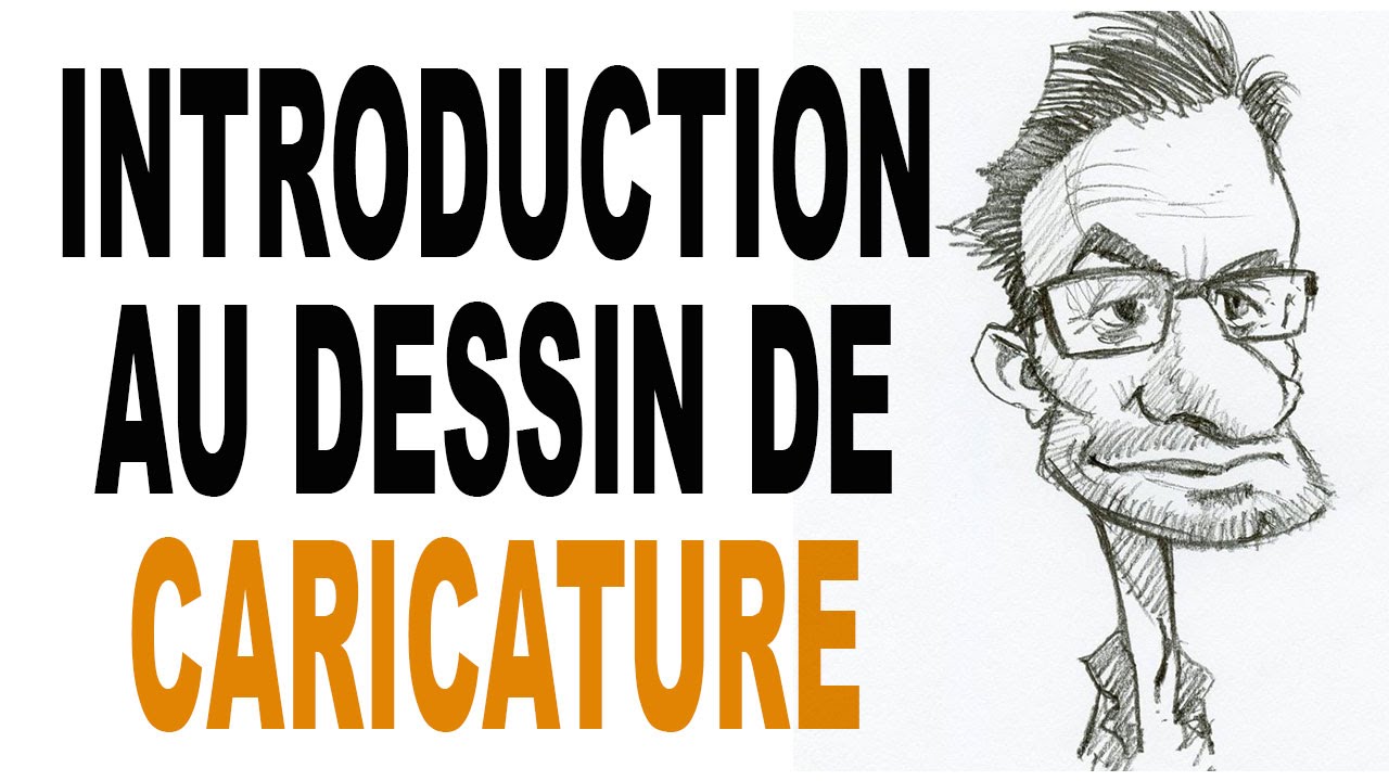 DESSINER UNE CARICATURE: Techniques de bases