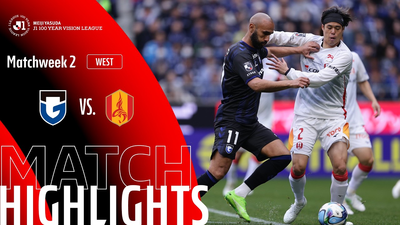 Gamba Osaka vs Nagoya Grampus - Game Highlights | MW2