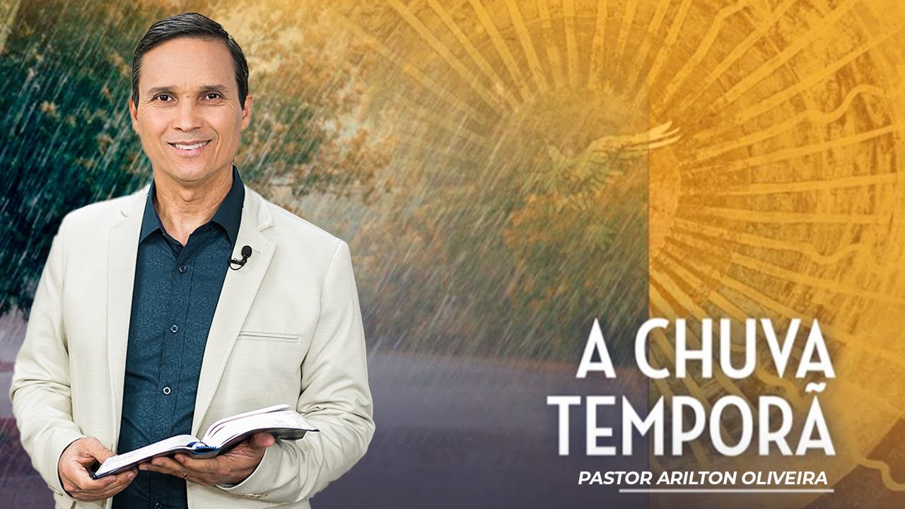SBT 143 - A CHUVA TEMPORÃ / ESPÍRITO SANTO: O DEUS DOS BASTIDORES / PR ARILTON