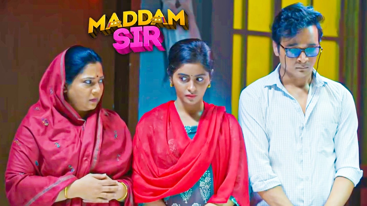 जब Karishma Singh भेस बदल कर गई नेता के घर! | Madam Sir | New Episode | Full Episode 2026