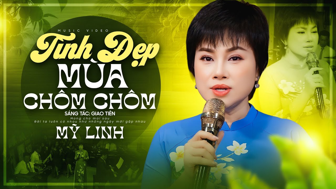 Tình Đẹp Mùa Chôm Chôm - Mỹ Linh | Official Music Video