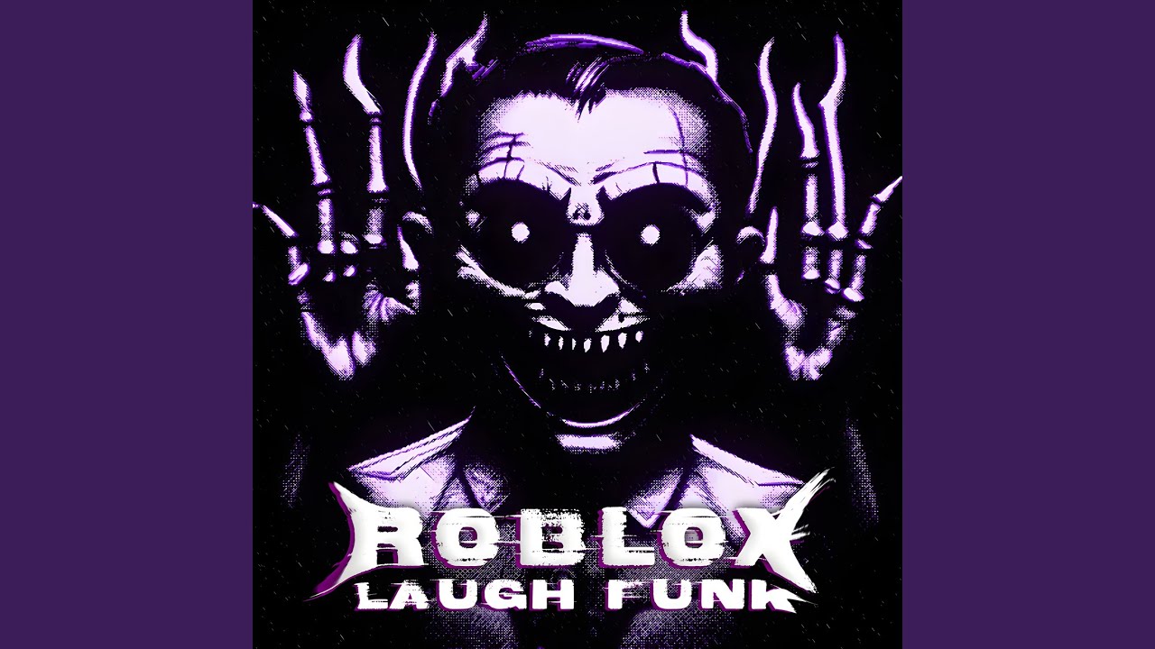 ROBLOX LAUGH FUNK - SUPER SLOWED