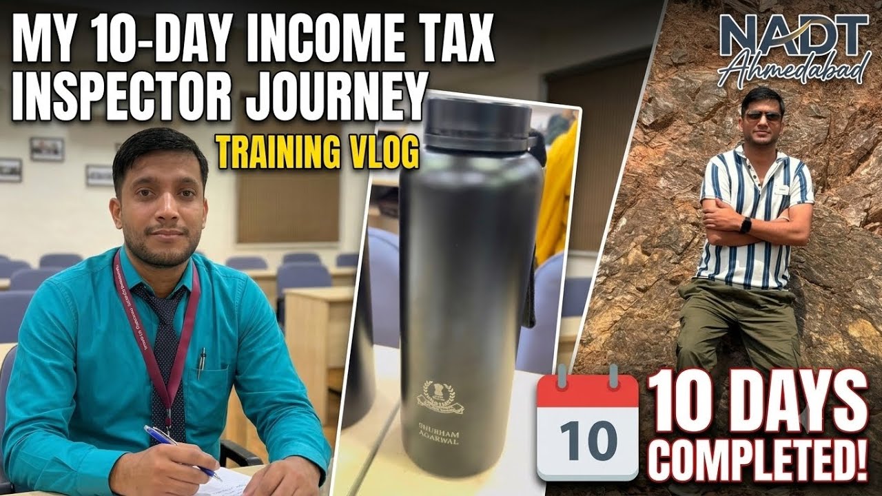 From AIR 16 to Reality: 10 Days of Income Tax Inspector Training