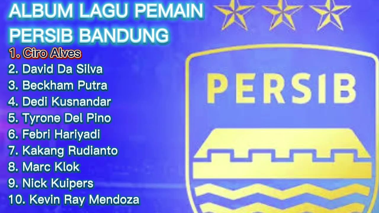 ALBUM LAGU PEMAIN PERSIB BANDUNG